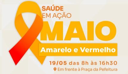 Maio Vermelho e Amarelo: Joaçaba promove ação de saúde, prevenção e conscientização no dia 19 de maio